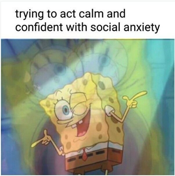 anxiety meme 8